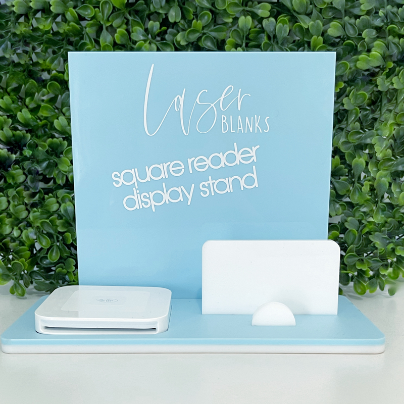 Square Reader Blank Stand | Acrylic Blank | Business Signage