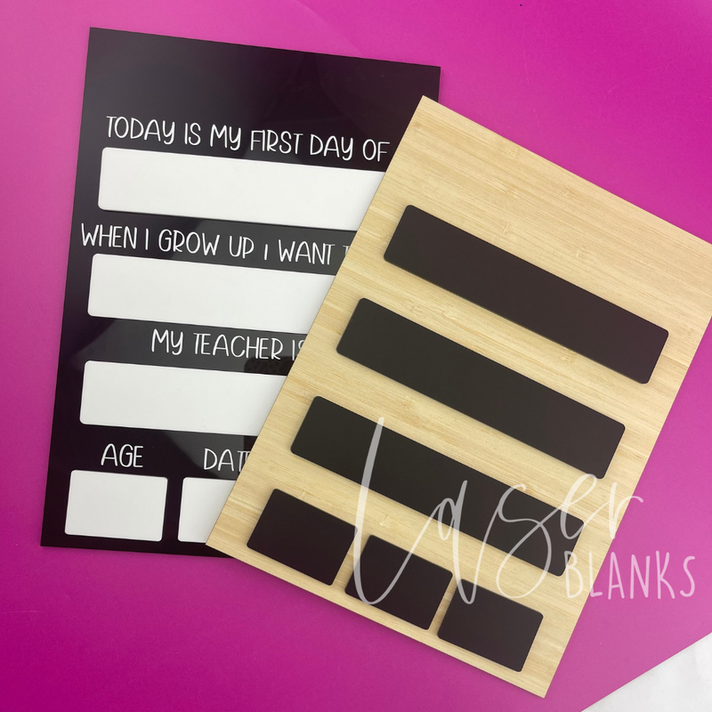 First & Last Day Board Kit | Back to School Board | Acrylic Blank