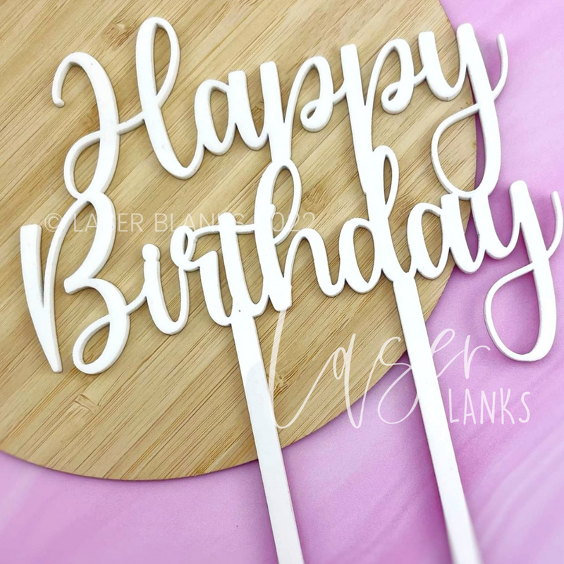 Happy Birthday Cake Topper | Classic Script Style | Acrylic Cake Topper