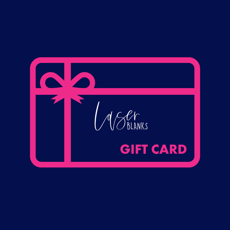 Laser Blanks Gift Card